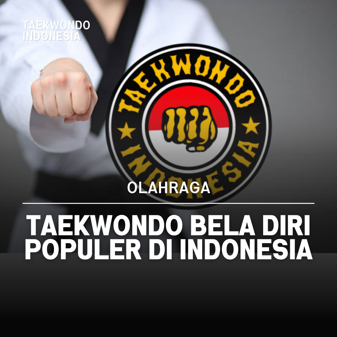 Kejuaraan Dunia Taekwondo: Puncak Prestasi dalam Seni Bela Diri Taekwondo Indonesia Dojang sonofdragontc