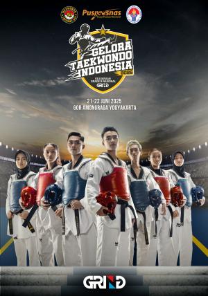 Kejuaraan GELORA TAEKWONDO INDONESIA CHAMPIONSHIP 2025 GRIND ti-sonofdragontc.com